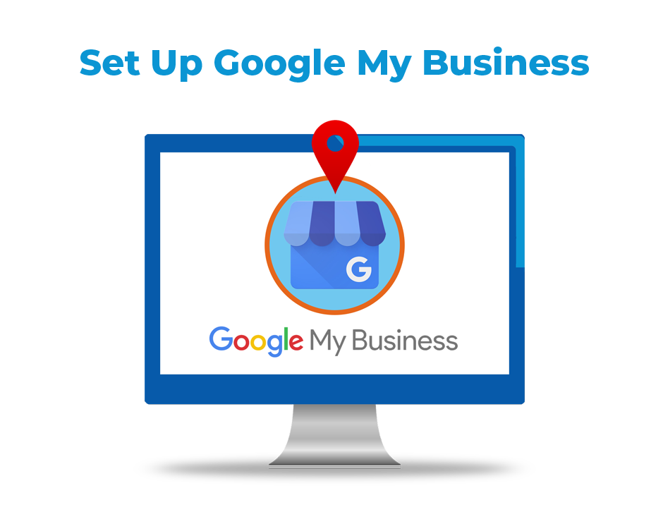 In-depth Guide To  Set Up Google My Business